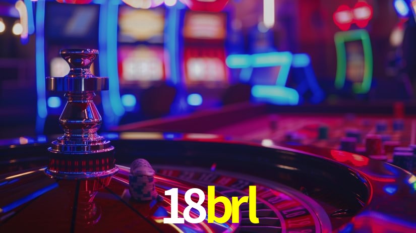 18brl: Jogos de Caça-Níqueis-Altas Recompensas, Roleta-Velocidade, Blackjack-Desafios Máximos